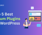 Top 5 WordPress Forum Plugins