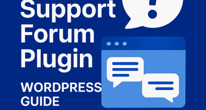 best wordpress forum plugin for customer support Best Support Forum Plugin WordPress